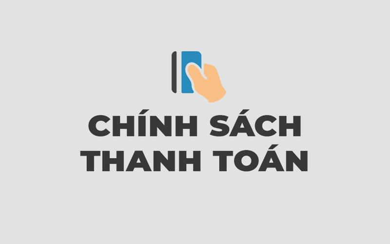 chinh-sach-thanh-toan-tai-giup-viec-xu-thanh